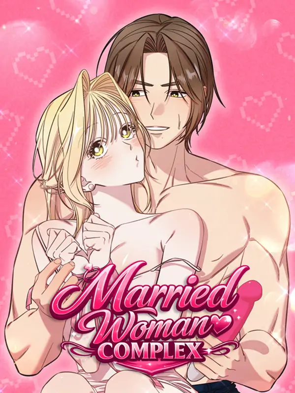 Married Woman Complex [+19] [Luna Toons]